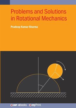 Problems and Solutions in Rotational Mechanics - Sharma, Pradeep Kumar