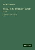 Chemins de fer d'Angleterre leur état actuel
