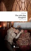 The 10th May Slaughter. Life is a Story - story.one The 10th May Slaughter. Life is a Story - story.one