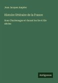 Histoire littéraire de la France Histoire littéraire de la France