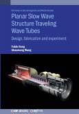 Planar Slow Wave Structure Traveling Wave Tubes