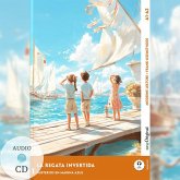 La Regata Invertida - Spanische Krimi-Lektüre A1-A2 (+ Audio-CD) La Regata Invertida - Spanische Krimi-Lektüre A1-A2 (+ Audio-CD)