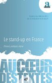 Le stand-up en France Le stand-up en France