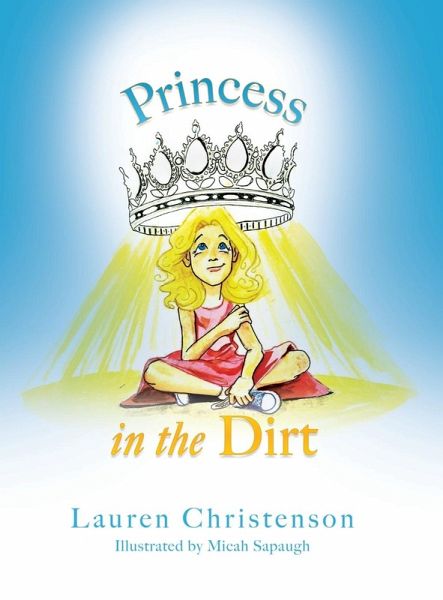 Princess in the Dirt