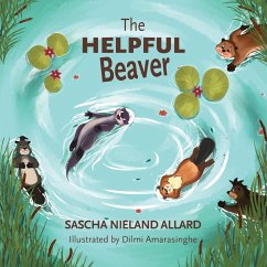 The Helpful Beaver The Helpful Beaver
