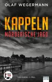 Kappeln - Mörderische Jagd Kappeln - Mörderische Jagd