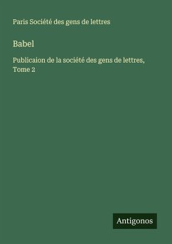 Babel - Société des gens de lettres, Paris