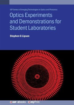 Optics Experiments and Demonstrations for Student Laboratories - Lipson, Stephen G
