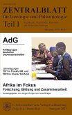 Afrika im Fokus - Forschung, Bildung und Zusammenarbeit Afrika im Fokus - Forschung, Bildung und Zusammenarbeit