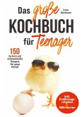 Das große Teenager Kochbuch Das große Teenager Kochbuch