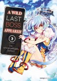 A Wild Last Boss Appeared! 03 A Wild Last Boss Appeared! 03
