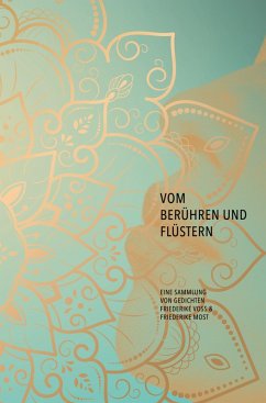 Vom Berühren und Flüstern - Most, Friederike;Voss, Friederike