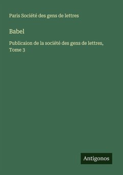 Babel - Société des gens de lettres, Paris