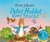 Peter Rabbit Gets Stuck! Peter Rabbit Gets Stuck!