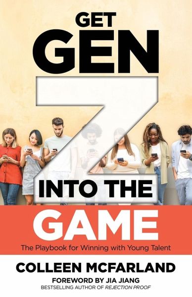 Get Gen Z Into the Game Get Gen Z Into the Game