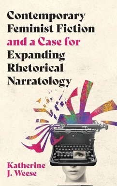 Cover Contemporary Feminist Fiction and a Case for Expanding Rhetorical Narratology