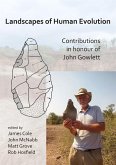 Landscapes of Human Evolution Landscapes of Human Evolution