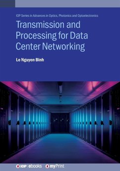 Transmission and Processing for Data Center Networking - Binh, Le Nguyen