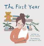 The First Year The First Year