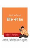 Réussir son Bac de français 2025 : Analyse du roman Elle et lui de George Sand Réussir son Bac de français 2025 : Analyse du roman Elle et lui de George Sand