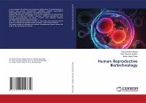 Human Reproductive Biotechnology Human Reproductive Biotechnology