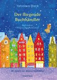 Der fliegende Buchhändler und andere Weihnachtsgeschichten Der fliegende Buchhändler und andere Weihnachtsgeschichten
