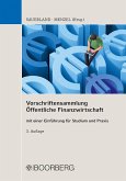 Vorschriftensammlung Öffentliche Finanzwirtschaft Vorschriftensammlung Öffentliche Finanzwirtschaft