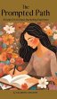 The Prompted Path - Bild 1