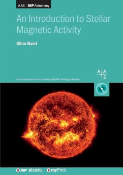 An Introduction to Stellar Magnetic Activity - Basri, Gibor