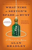 What Time the Sexton's Spade Doth Rust What Time the Sexton's Spade Doth Rust