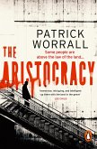 The Aristocracy (eBook, ePUB) The Aristocracy (eBook, ePUB)