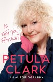 Is That You, Petula? (eBook, ePUB)