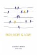 Faith, Hope & Love - Bild 1