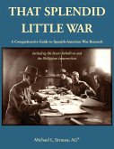 That Splendid Little War That Splendid Little War