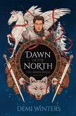 Dawn of the North Dawn of the North