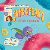 Super Fearo The Ant Superhero Super Fearo The Ant Superhero