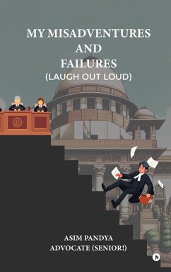 Cover My Misadventures and Failures (Laugh out Loud)