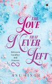 The Love That Never Left