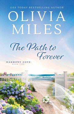 The Path to Forever - Miles, Olivia