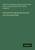 Zeitschrift für ägyptische Sprache und Altertumskunde Zeitschrift für ägyptische Sprache und Altertumskunde