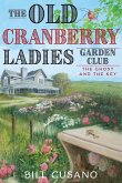 The Old Cranberry Ladies Garden Club