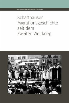 Cover Schaffhauser Migrationsgeschichte seit dem Zweiten Weltkrieg