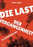 Die Last der Vergangenheit