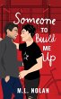 Someone to Build Me Up - Bild 1