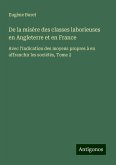 De la misère des classes laborieuses en Angleterre et en France De la misère des classes laborieuses en Angleterre et en France