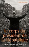 Le corps du President de la République