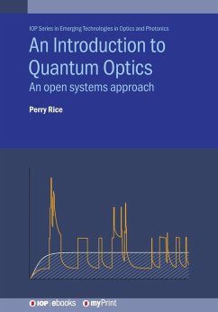 An Introduction to Quantum Optics - Rice, Perry
