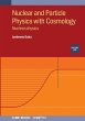 Nuclear and Particle Physics with... - Bild 1