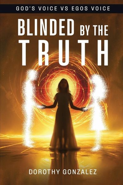 Blinded by the Truth