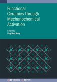 Functional Ceramics Through Mechanochemical Activation
